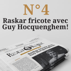 Raskar Kapac fricote avec Guy Hocquenghem!